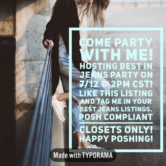 POSH PARTY HOST - jeans 7/12 @ 2pm CST! - Picture 2 of 2